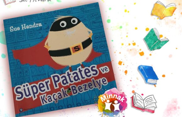 KİTAP ÖNERİLERİ – SÜPER PATATES VE KAÇAK BEZELYE